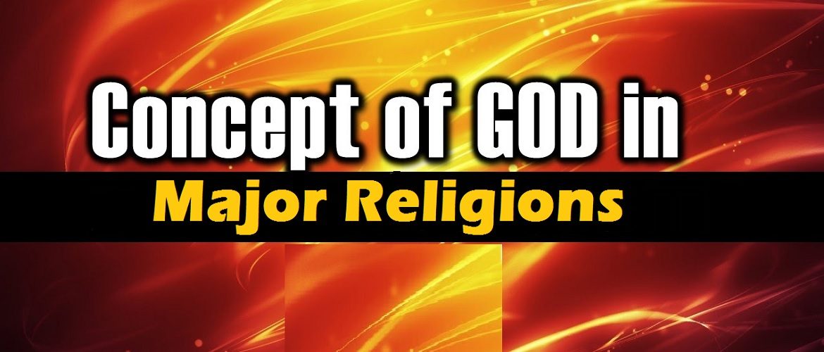 Concept of God in Major Religions