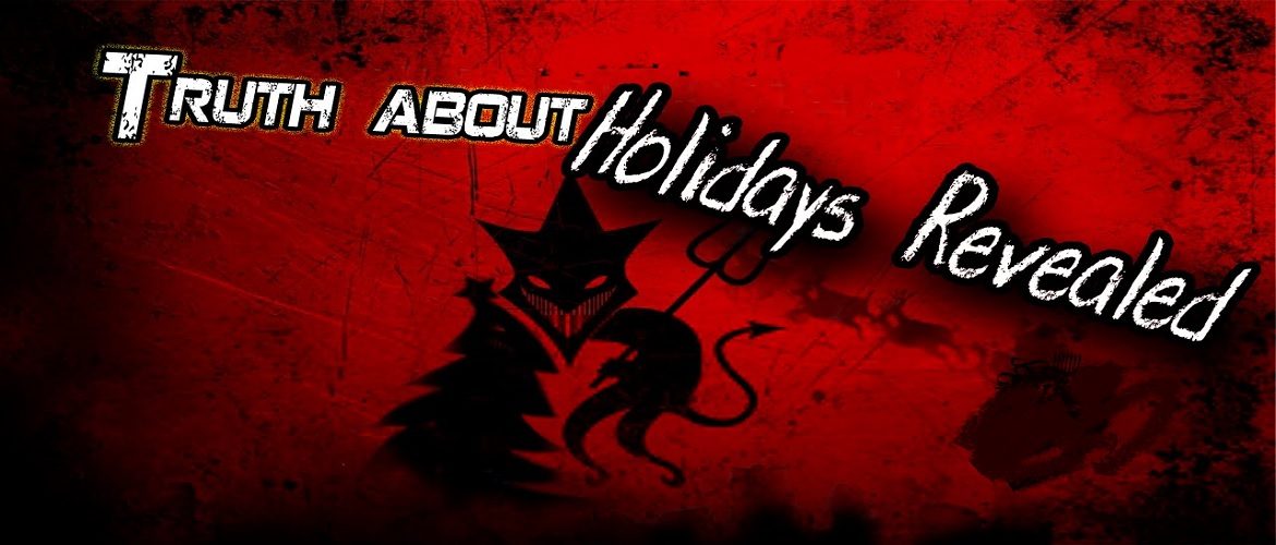 The Truth About Holidays