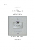 The Life of Prophet Muhammad (S) – Makkan Period The Life of Prophet Muhammad (S) – Makkan Period