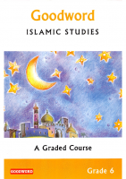 Goodword Islamic Studies Textbook for Class 06