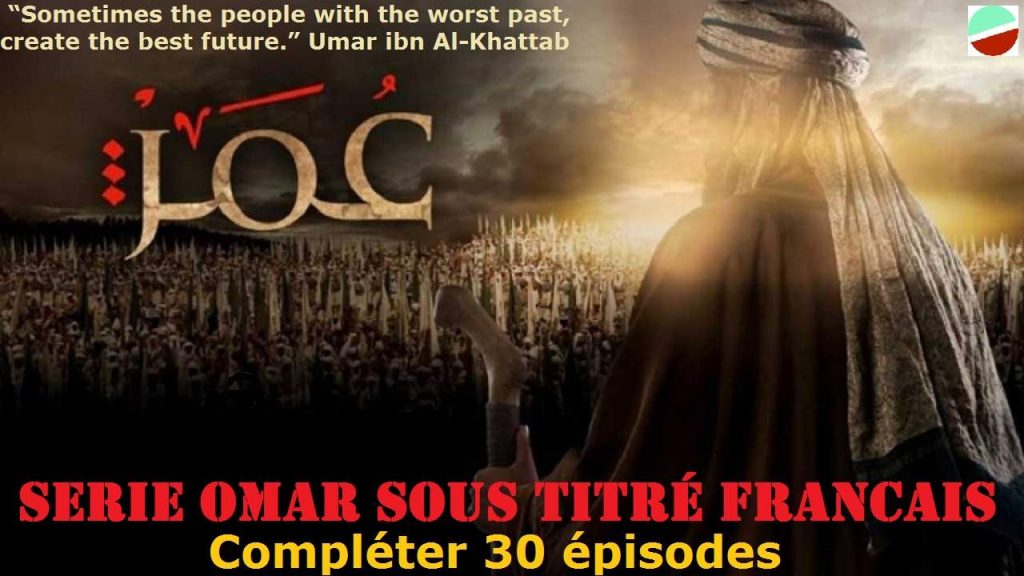 Serie Omar ous titré francais - Compléter 30 épisodes